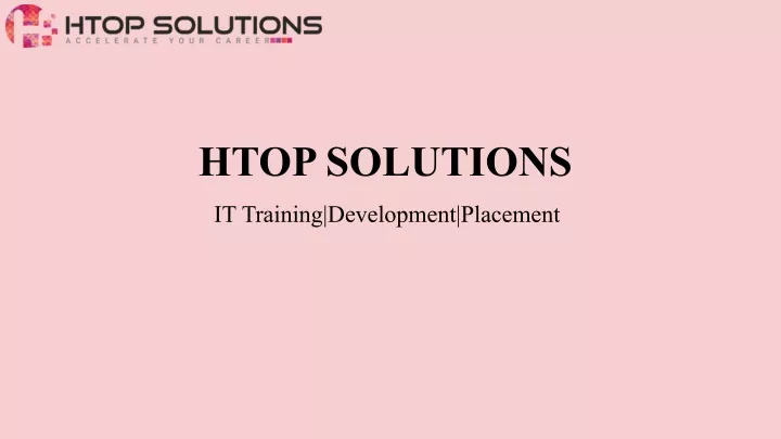 htop solutions it training development placement