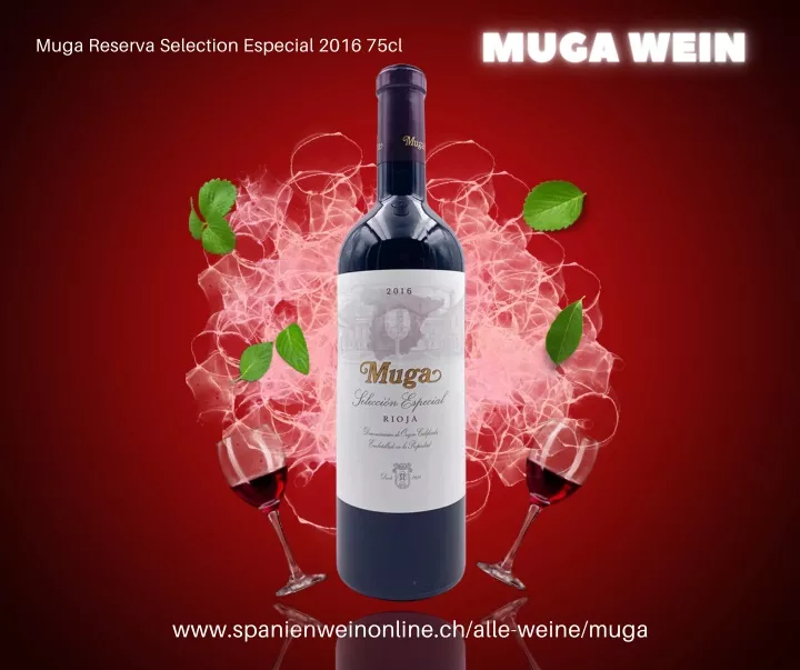 muga reserva selection especial 2016 75cl