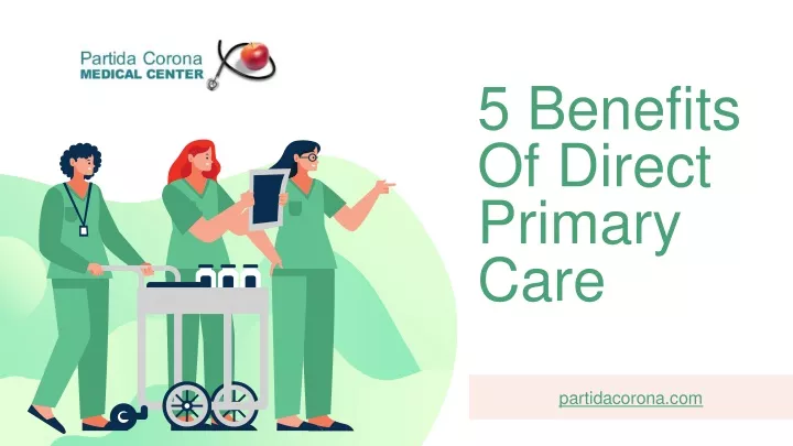 5 benefits of direct primary care