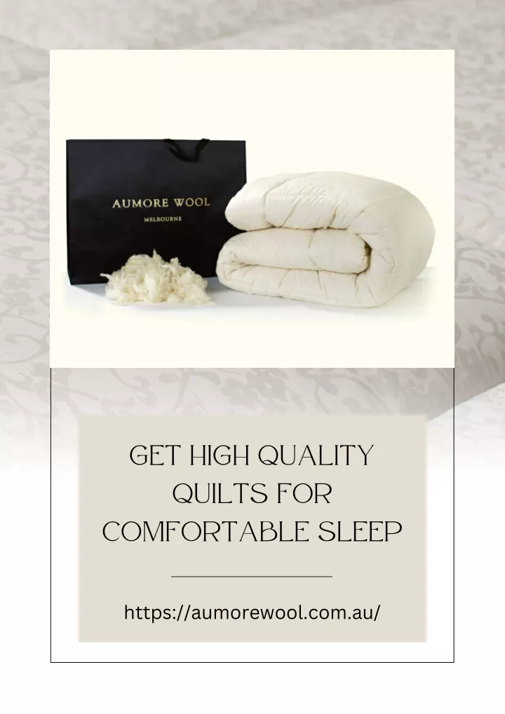 get high quality quilts for comfortable sleep