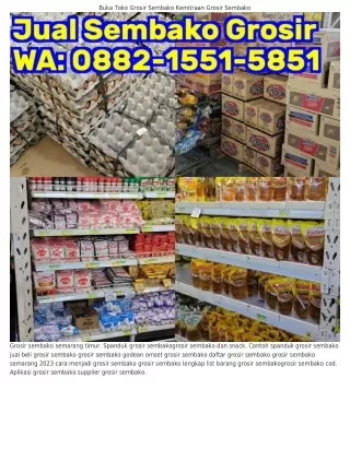 ౦88ᒿ~l55l~585l (WA) Supplier Grosir Sembako Jual Sembako Grosir
