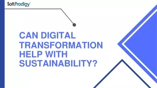 can digital transformation help with