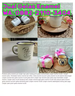 Ö88ᒿ.ᒿllÖ.౩ㄐÖㄐ (WA) Harga Gelas Enamel Souvenir Pabrik Cangkir Enamel Murah