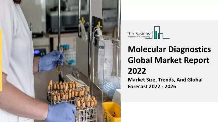 molecular diagnostics global market report 2022
