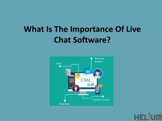 What Is The Importance Of Live Chat Software