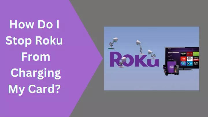 how do i how do i how do i stop roku stop roku