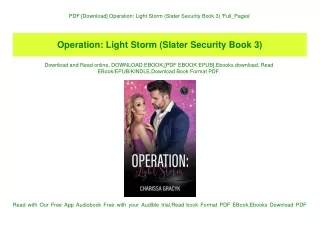 PDF [Download] Operation Light Storm (Slater Security Book 3) 'Full_Pages'