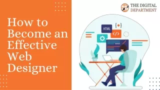How to Become an Effective Web Designer
