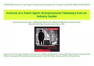DOWNLOAD Instincts of a Talent Agent Entrepreneurial Takeaways from an Industry Insider [PDF EBOOK EPUB KINDLE]