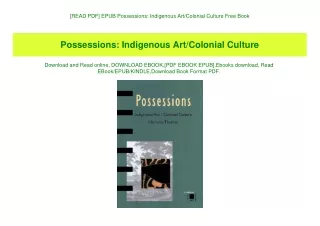 [READ PDF] EPUB Possessions Indigenous ArtColonial Culture Free Book