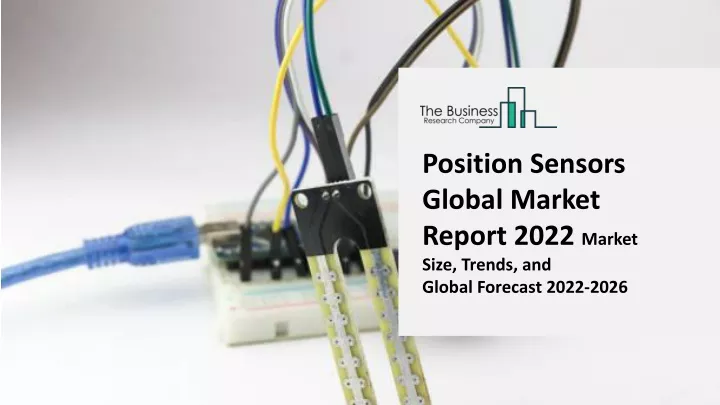 position sensors global market report 2022 market