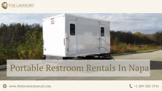 Best Portable  Restroom Rentals services in Napa