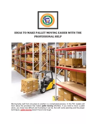 IDEAS TO MAKE PALLET MOVING EASIER WITH THE PROFESSIONAL HELP