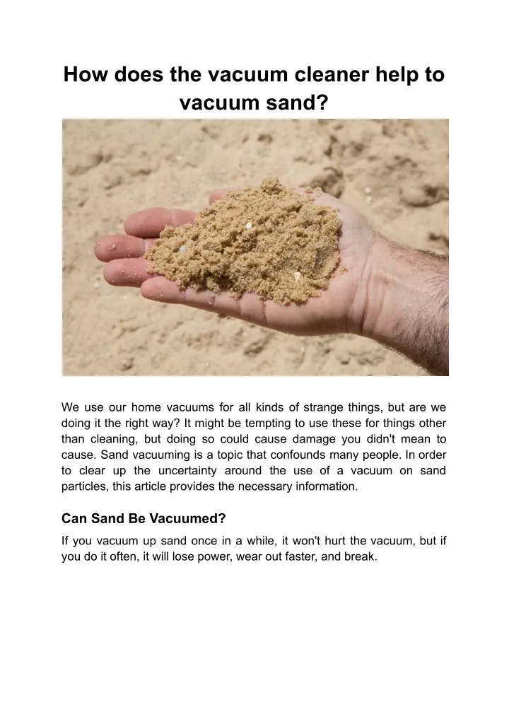 how does the vacuum cleaner help to vacuum sand