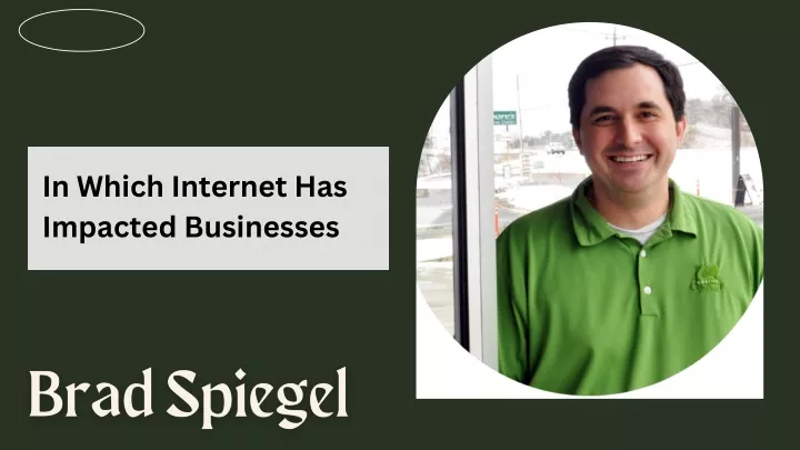 in which internet has impacted businesses