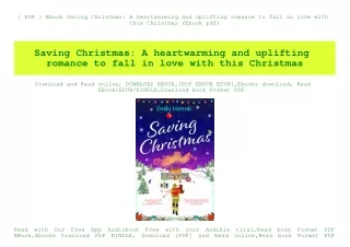{ PDF } Ebook Saving Christmas A heartwarming and uplifting romance to fall in love with this Christmas (Ebook pdf)