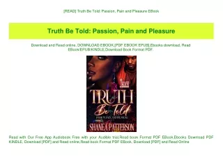 [READ] Truth Be Told Passion  Pain and Pleasure EBook