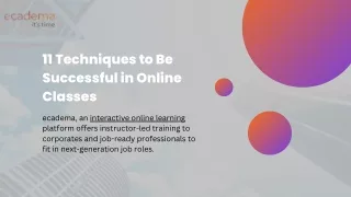 11 techniques to be successful in online classes