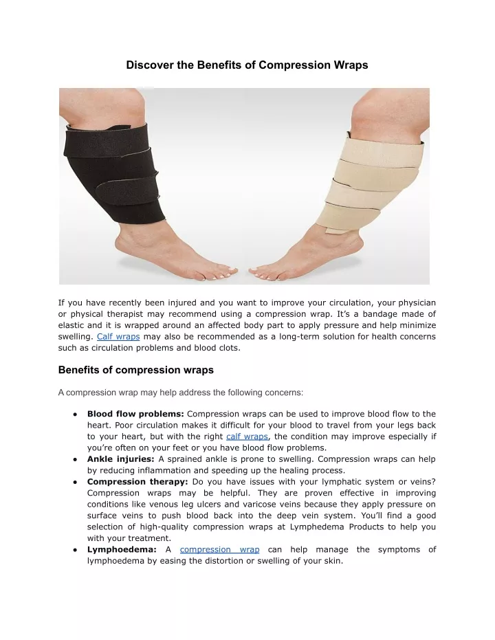discover the benefits of compression wraps