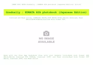 [READ PDF] EPUB Gradually  KUWATA AYA photobook (Japanese Edition) [R.A.R]