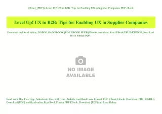 ((Read_[PDF])) Level Up! UX in B2B Tips for Enabling UX in Supplier Companies PDF eBook