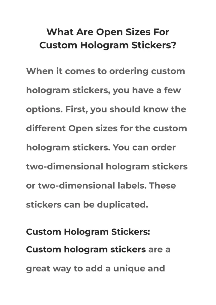 what are open sizes for custom hologram stickers