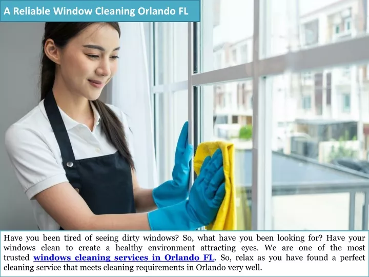 a reliable window cleaning orlando fl