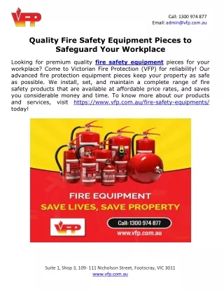 Quality Fire Safety Equipment Pieces to Safeguard Your Workplace