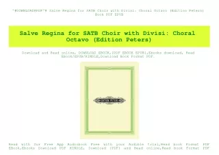 ^#DOWNLOAD@PDF^# Salve Regina for SATB Choir with Divisi Choral Octavo (Edition Peters) Book PDF EPUB