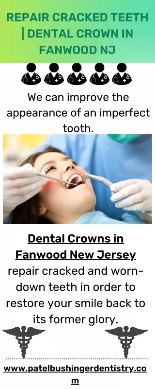Repair Cracked Teeth  Dental Crown in Fanwood NJ