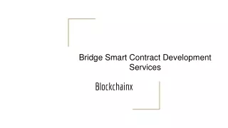 Bridge Smart Contract Development Services20