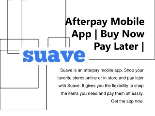 Afterpay Mobile App | Buy Now Pay Later | Suave