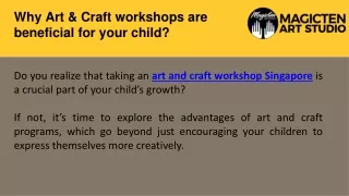 Why Art & Craft workshops are beneficial for your child