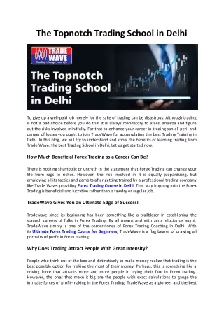 The Topnotch Trading School in Delhi
