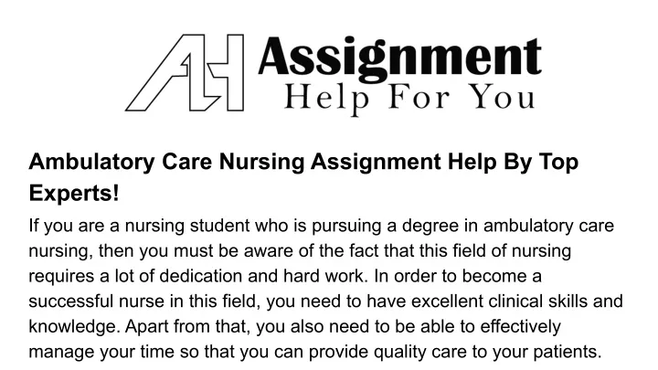 ambulatory care nursing assignment help