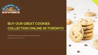 Buy Our Great Cookies Collection Online in Toronto