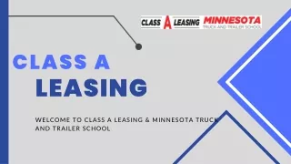 Class A Leasing || Truck driving classes near me