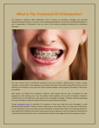 What Is The Treatment Of Orthodontics?
