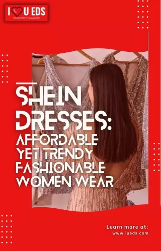 Shein Dresses - Affordably Priced Yet Elegant Fashionable Women's Wear