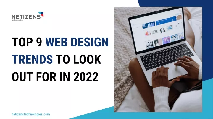top 9 web design trends to look out for in 2022