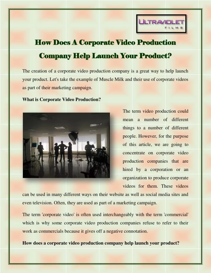 how how does a corporate video production does