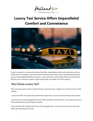 Luxury Taxi Service Offers Unparalleled Comfort and Convenience