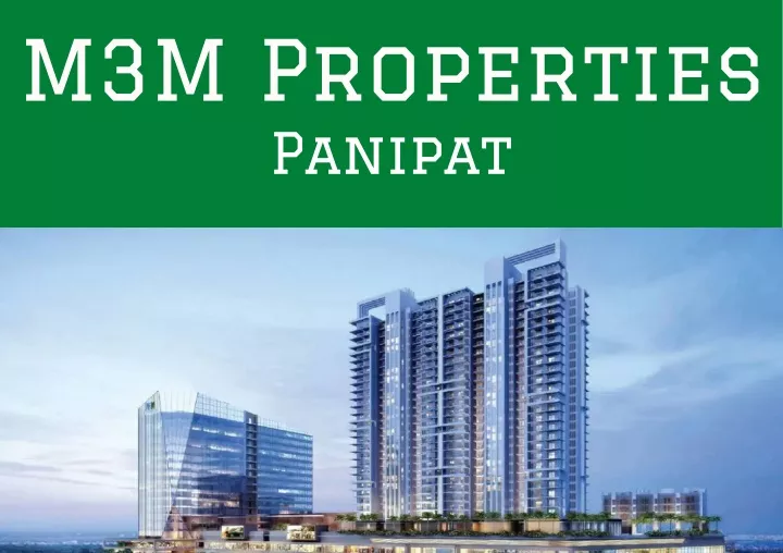 m3m properties panipat