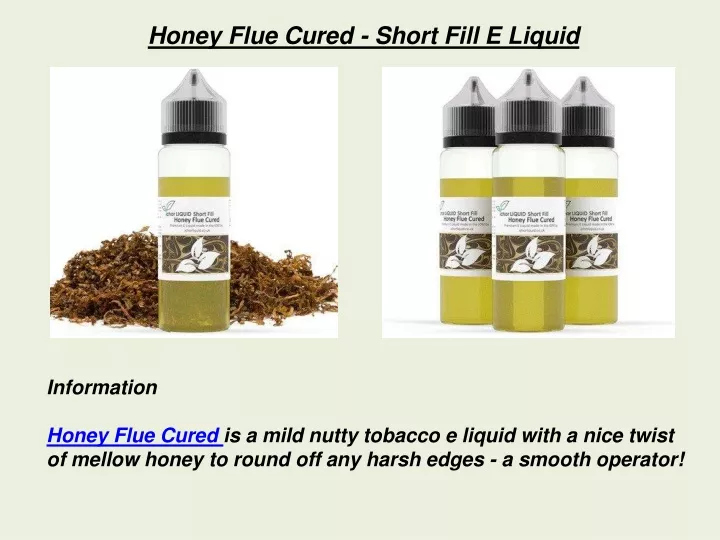 honey flue cured short fill e liquid