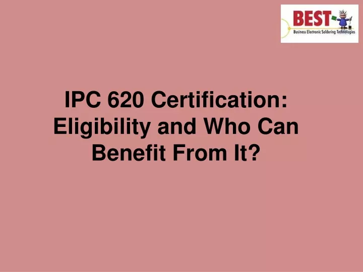 ipc 620 certification eligibility