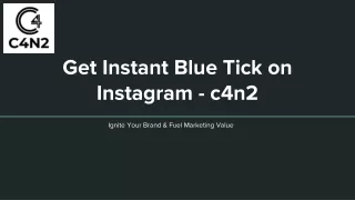 Get Instant Blue Tick on Instagram - c4n2