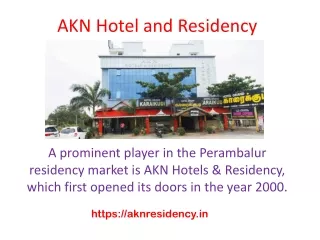 AKN Hotel and Residency PPT