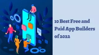 10 Best Free and Paid App Builders of 2022