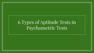 6 TYPES OF APTITUDE TESTS IN PSYCHOMETRIC TESTS