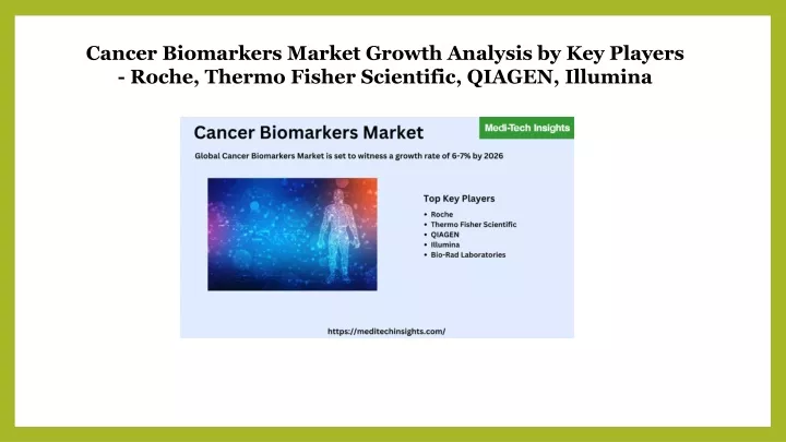 cancer biomarkers market growth analysis